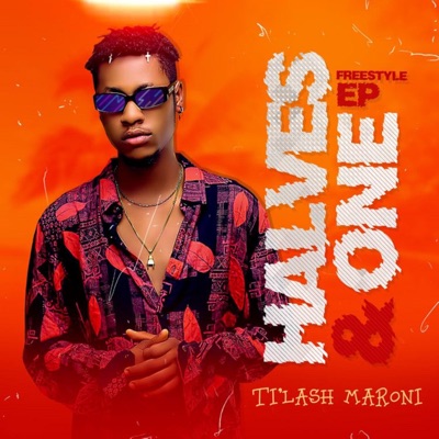 Halves & One Freestyle - EP