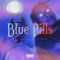 Blue Pills (feat. SPIRIT MC) - AKA ONZZE lyrics