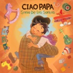 Sonia De Los Santos - Ciao Papa