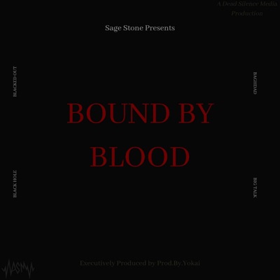 Bound By Blood (feat. Prod.by.yokai) - EP