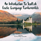An Introduction To Scottish Gaelic Language Fundamentals - Alice Scott Cover Art