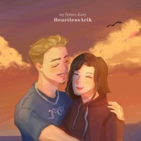 My Future Diary (feat. Teddyboi) - Single - HeartlessArik