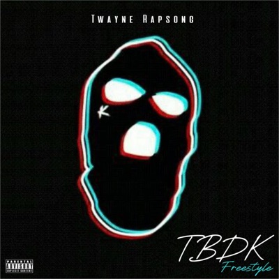 TBDK (Freestyle) - Single