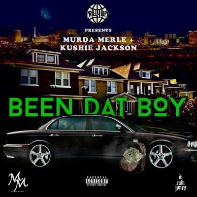 BEEN DAT BOY (feat. Kushie Jackson) - Single