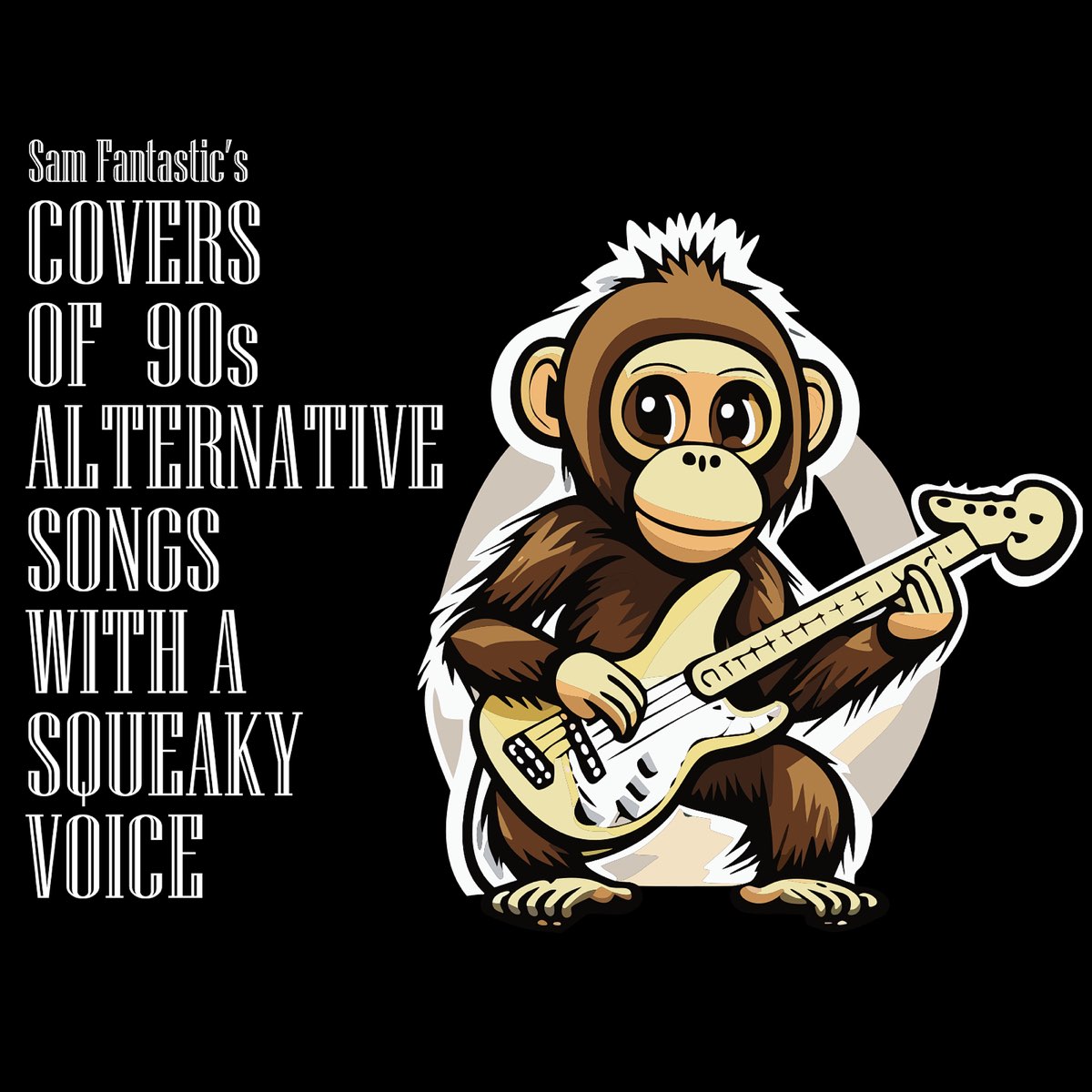 ‎Covers of 90s Alternative Songs With a Squeaky Voice - Album by Sam ...