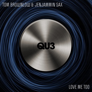 Love Me Too - Single