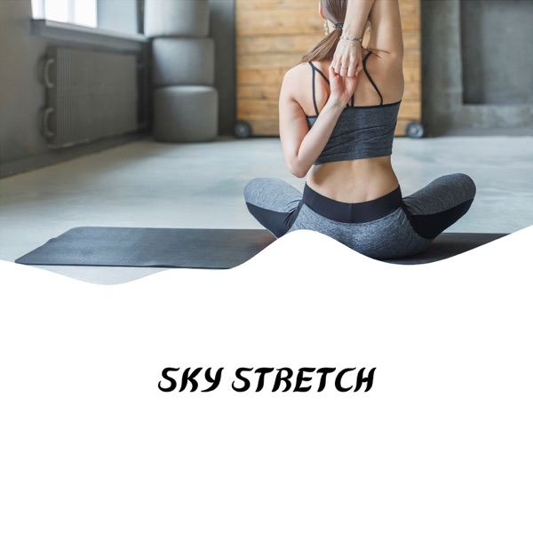 Sky Stretch - EP