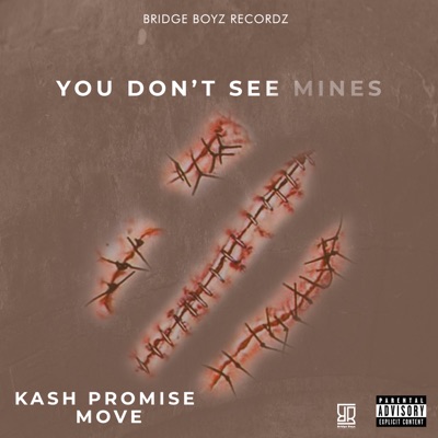 You Don’t See Mines - Single