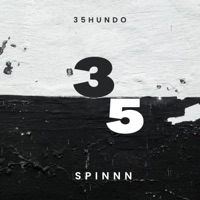 Spinnn - Single - 35hundo