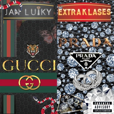 Gucci Prada (feat. Extraklases) - Single
