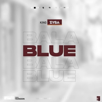 Bala Blue - Single