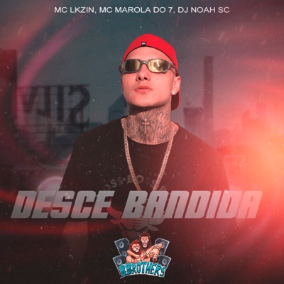 Desce Bandida - Single