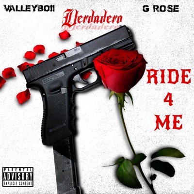 Ride 4 Me (feat. ValleyBoii & G Rose) - Single