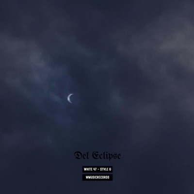Del Eclipse (feat. Stvle G) - Single