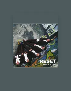 Reset dinle, müzik videolarını izle, biyografisini oku, tur tarihlerini ve daha fazlasını gör!