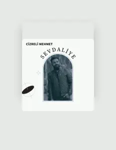 Dengarkan Cizreli Mehmet, tonton video musik, baca bio, lihat tanggal tur & lainnya!