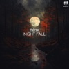 Night Fall - Single