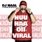 Huu Haa Oii Viral (feat. MC DN 012 & Mc Will Mt) - DJ Haal lyrics