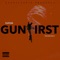 Gun First - Flat260 lyrics