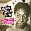 Me Gritaron ¡Negra!