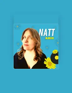 Poslechněte si interpreta Natt, sledujte hudební videa, přečtěte si životopis, podívejte se na data turné a další informace.