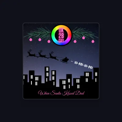 Listen to OK2BGAY, watch music videos, read bio, see tour dates & more!