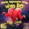 Who Do You Love (feat. K.G. & Hooked On Phonics) - Charlie DaPromoter Cartel lyrics