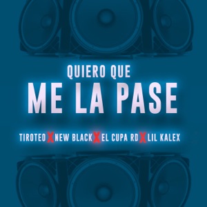Quiero que me la pase