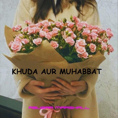 Abuzar Marshall - Karun Sajda Aik Khuda Ko