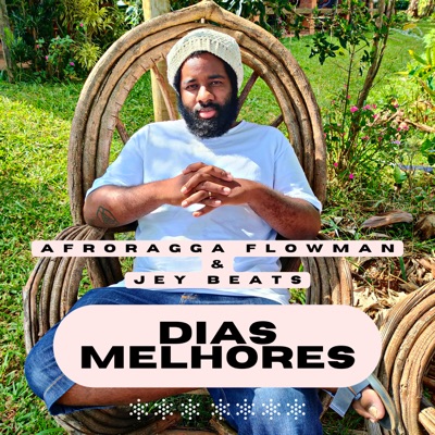 Dias Melhores (feat. Jey Beats) - Single