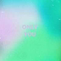 Only You² - Single - Fuzz