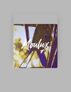 Escucha a Moulux, mira videos musicales, lee su biografía, consulta las fechas de las gira y más.