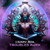 Troubles Away - Single