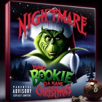 Nightmare Before Christmas - Single - EliDaIllest & Yung Bookie da Name