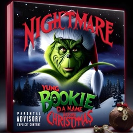 Nightmare Before Christmas EliDaIllest & Yung Bookie da Name