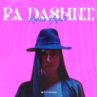 Pa Dashni - Single - Ronela Hajati