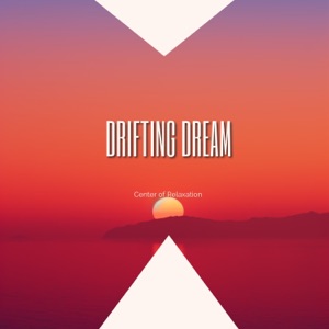 Drifting Dream - EP