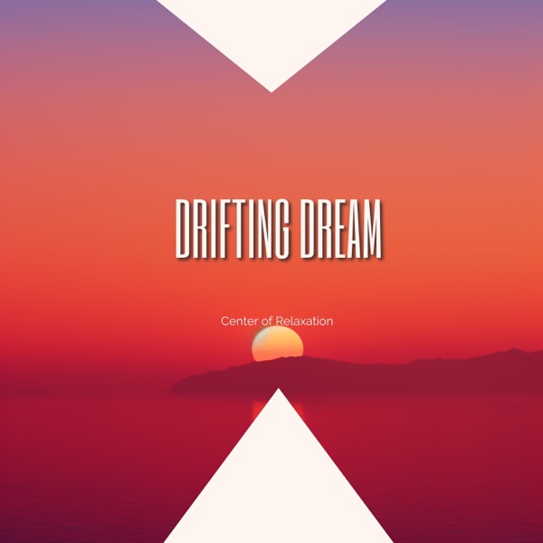 Drifting Dream - EP