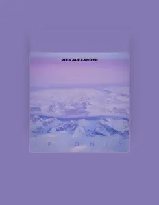 Vita Alexanderを聴いたり、ミュージックビデオを鑑賞したり、経歴やツアー日程などを確認したりしましょう！