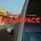 Headspace - Benjamin Earl Turner lyrics