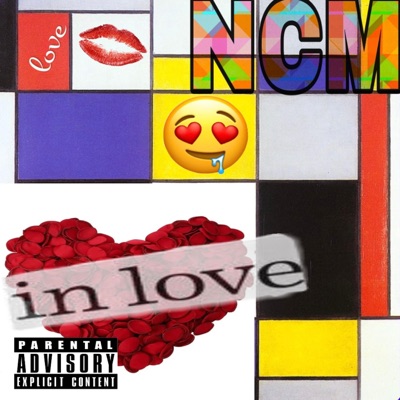 In Love (feat. NCM) - Single