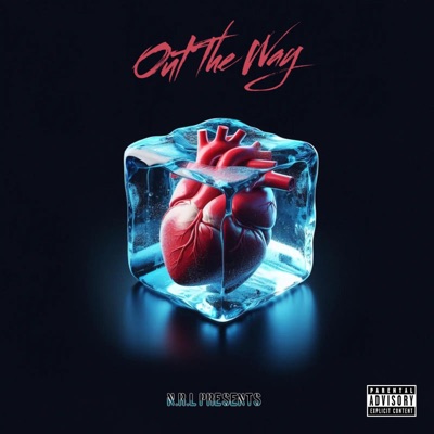 Out The Way - Single