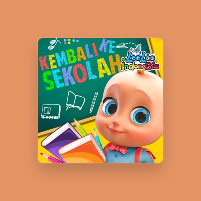 Listen to LooLoo Kids Bahasa Indonesia, watch music videos, read bio, see tour dates & more!