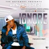 Ignore (feat. Rich Kid Barotse, Ozone Africa, Snoop Jay & Brizzy ZM) - Single