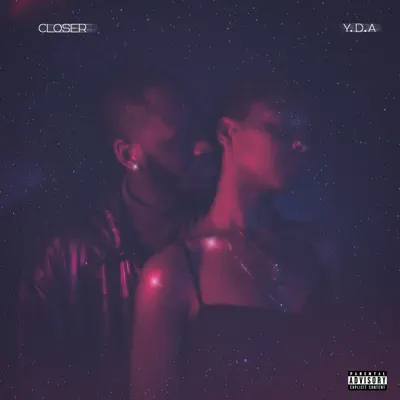 Escucha Closer - EP de Y.D.A.