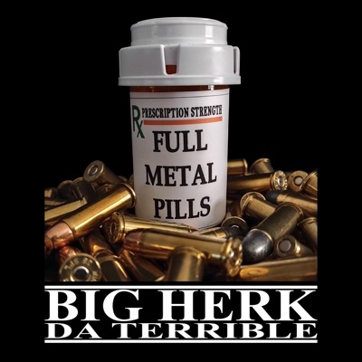 Full Metal Pills (The Mixtape) - EP