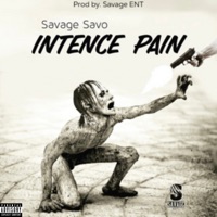 Intence Pain - Single - Savage Savo