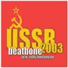 Beatbone featuring Eddy Huntington - USSR (Di Fumetti Maxi Mix)