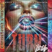 Turn It Up (feat. Hisyde) - Single - Chrissy Luvz