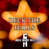 Deck the Halls - Single